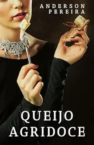 Queijo agridoce – Anderson Pereira