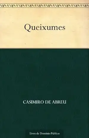 Queixumes – Casimiro de Abreu