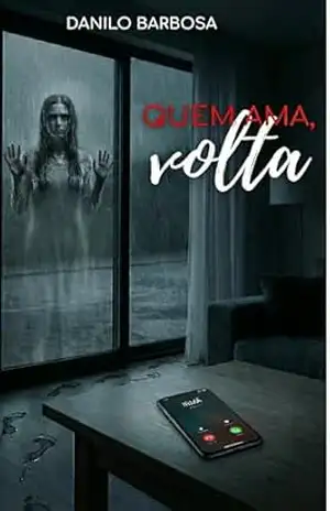 Quem ama, volta. - Danilo Barbosa
