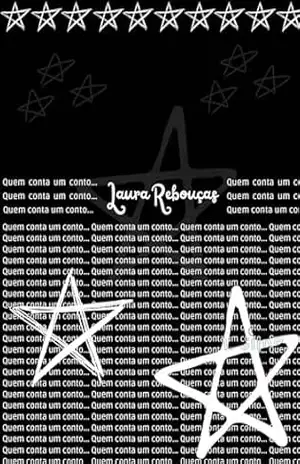 Quem conta um conto… – Laura Rebouças