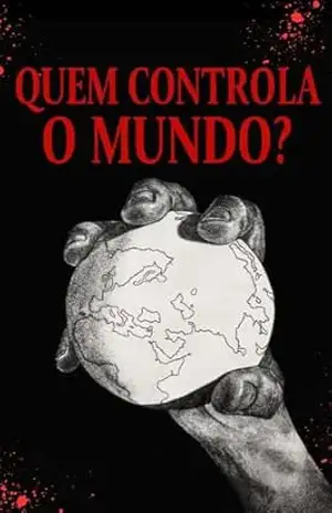 Quem Controla o Mundo?: A Anatomia do Poder Global na Era da Incerteza (Mini) - Fabrício Borges  Barbosa