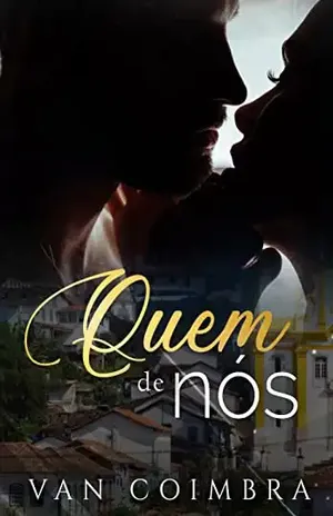 Quem de Nós – Van Coimbra