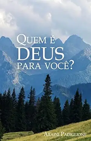 Quem é Deus para você ? – Araini  Padiglione