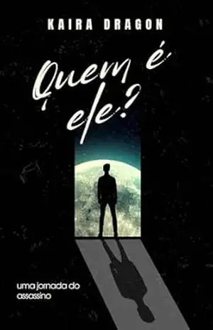 Quem é ele? – Kaira  Dragon