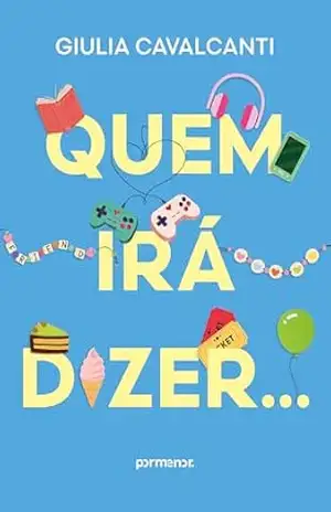 Quem irá dizer… - Giulia Cavalcanti