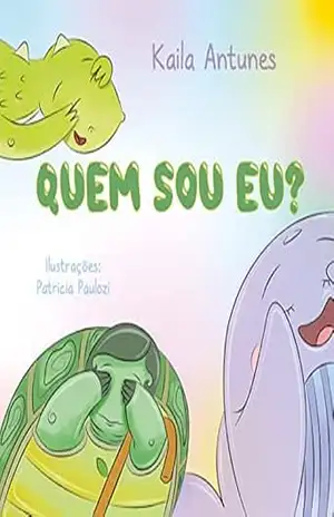 Quem sou eu? – Kaila Antunes