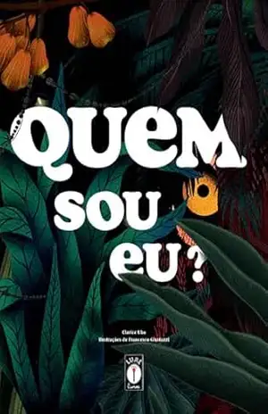 Quem sou eu? – Clarice Uba