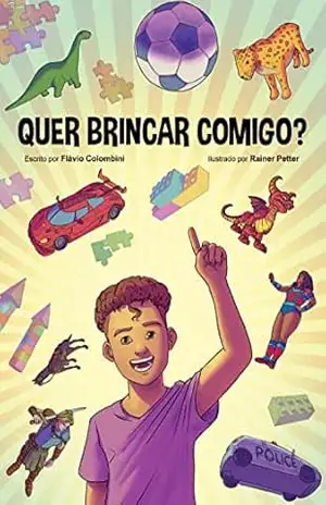 Quer brincar comigo? - Flávio Colombini