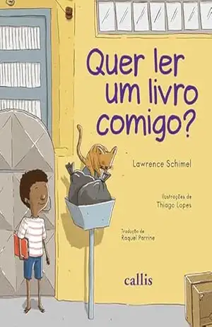Quer ler um livro comigo? – Lawrence Schimel