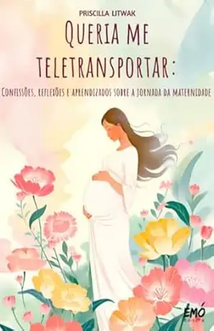 Queria Me Teletransportar – Priscilla Litwak