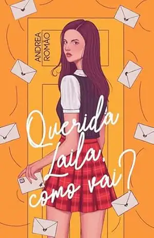 Querida Laila, como vai? – Andrea Romão
