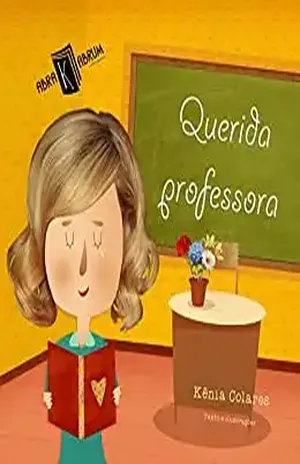 Querida professora – Kênia Colares