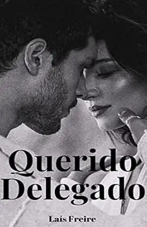 Querido Delegado – Laís Freire