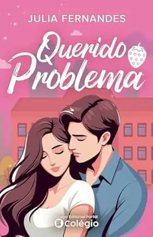 Querido Problema – Julia  Fernandes