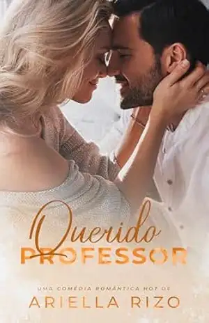 QUERIDO PROFESSOR – ARIELLA  RIZO
