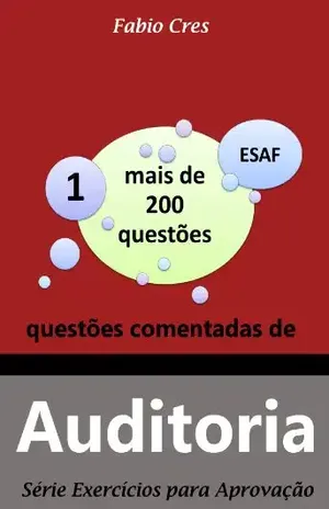 Questões Comentadas de Auditoria (Teste–A–Prova Livro 1) – Fabio Cres