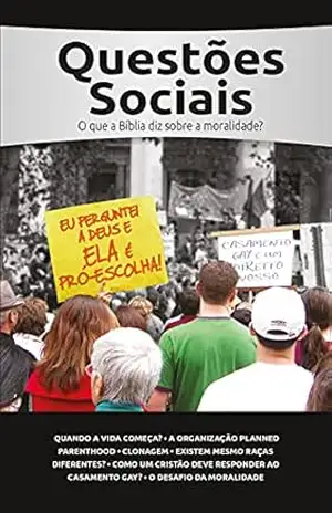 Questões Sociais: O que a Bíblia diz sobre moralidade? - Answers in Genesis EUA