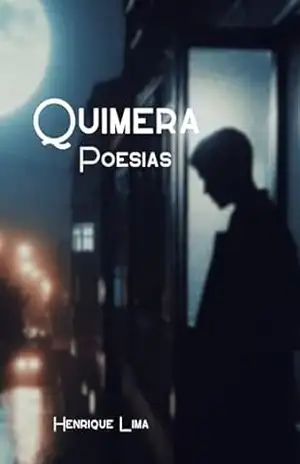 QUIMERA – Henrique Lima