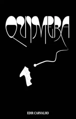 QUIMERA – EDIR CARVALHO