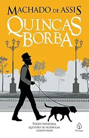 Quincas Borba (Clássicos da literatura mundial) – Machado de Assis