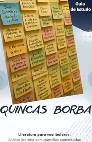 QUINCAS BORBA: Guia de Estudo para Vestibulares - Coleção Guia de Estudo  Literatura para vestibulares