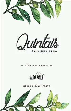 Quintais Da Minha Alma - Neusa Picolli Fante
