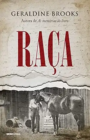 Raça – Geraldine Brooks
