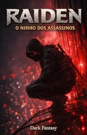 RAIDEN: O Ninho dos Assassinos – Dark Fantasy