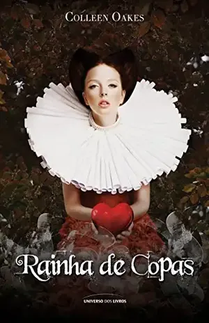 Rainha de Copas – Colleen Oakes