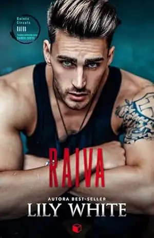 Raiva (Antihero Inferno Livro 5) – Lily White