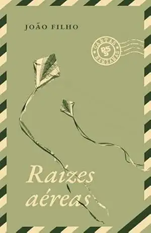 Raízes aéreas - João Filho