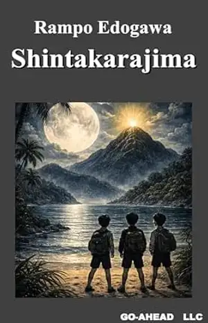 Rampo Edogawa Shintakarajima – Rampo Edogawa