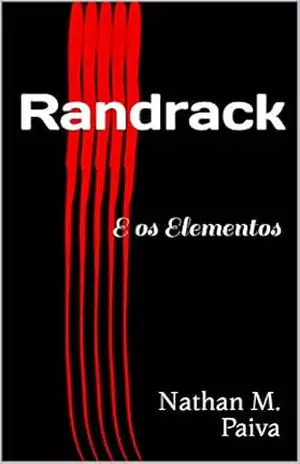Randrack: E os Elementos – Nathan M. Paiva