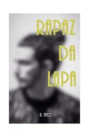 Rapaz da Lapa – R. Neto