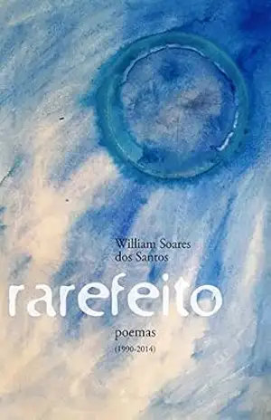 Rarefeito – William Soares dos Santos