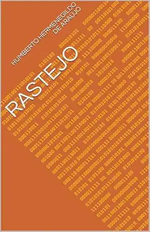 Rastejo - Humberto Hermenegildo de Araújo