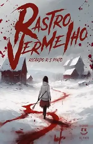 Rastro Vermelho – Ricardo R S Pinto