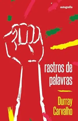 Rastros de Palavras – Durray Carvalho