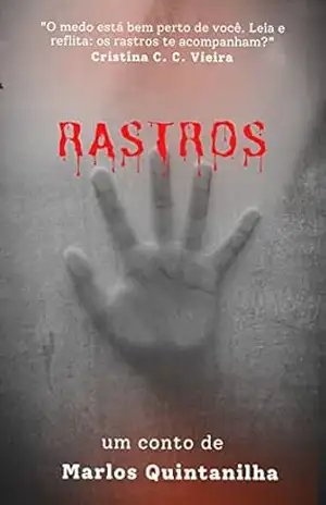 Rastros – Marlos Quintanilha
