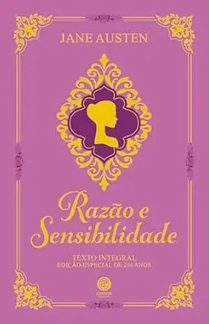Razão e Sensibilidade – Edição de Luxo Almofadada – Jane Austen