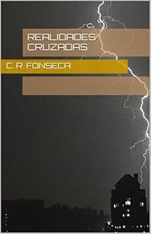 Realidades Cruzadas - C. R. FONSECA
