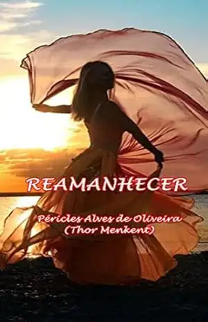 REAMANHECER – PÉRICLES ALVES DE OLIVEIRA