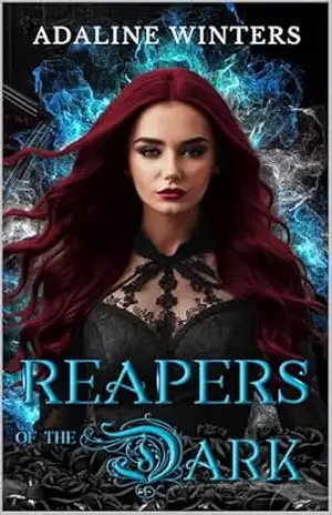 Reapers of the Dark: Um romance paranormal eletrizante de inimigos para amantes. (Cora Roberts Livro 4) – Adaline Winters
