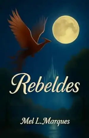 Rebeldes – Mel L. Marques
