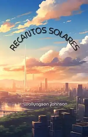 Recantos Solares – Wallyngson  Johnson