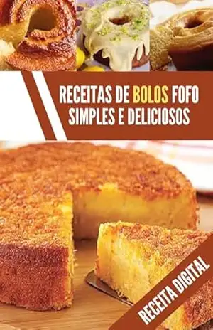 Receita de bolo simples e delicioso: Fácil de preparar - Jamison  Santos