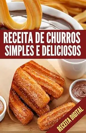 Receita de churros simples e deliciosos: Preparo fácil – Jamison  Santos