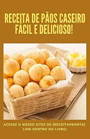 Receita de Pãos caseiro: fácil e delicioso! – igor santos