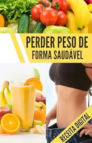 Receita para emagrecer com saúde: Perder peso em 7 dias – Jamison  Santos