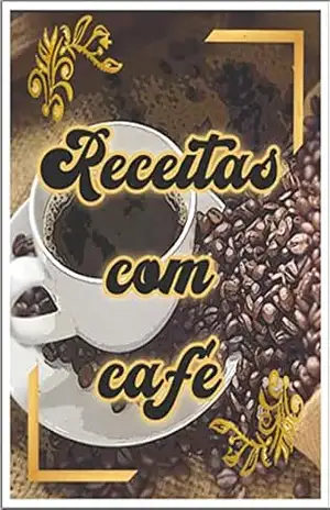 Receitas com café - Presença feminina